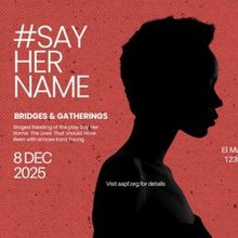AAPF to Present #SAYHERNAME: The Lives That Should Have Been