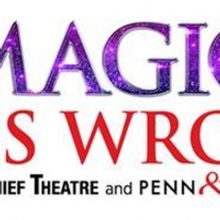 MAGIC GOES WRONG At The Vaudeville Theatre Announces New Cast
