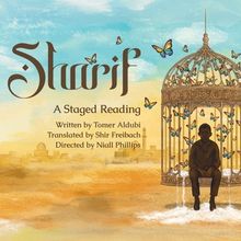 SHARIF شريف Staged Reading Set for JW3 and King’s Head Theatre in London