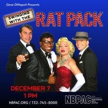 SWINGING WITH THE RAT PACK Comes to New Brunswick Performing Arts Center