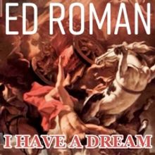 Multi-Award Winning Singer-Songwriter Ed Roman Releases Uplifting New Single