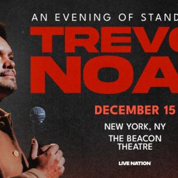 Trevor Noah to Perform Stand-Up at The Beacon Theatre Photo