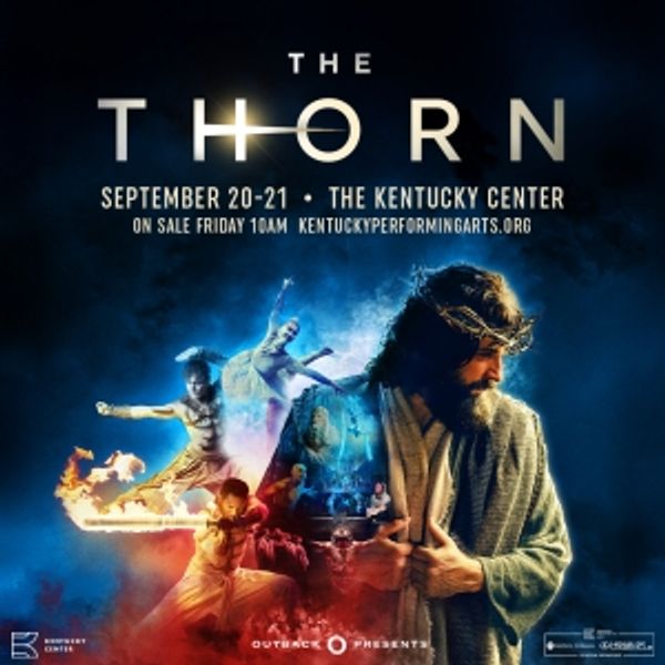 THE THORN to Play The Kentucky Center’s Whitney Hall September 20–21 Photo