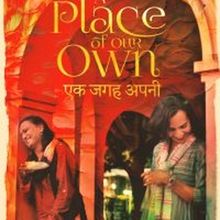 SXSW Audience Award Winner A PLACE OF OUR OWN Gets North American Release In January