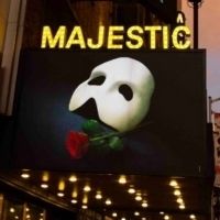 Get a Peek at THE PHANTOM OF THE OPERA's New Marquee