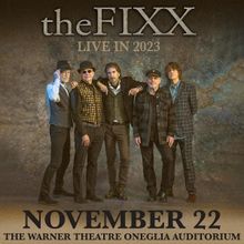 THE FIXX Comes To Warner Theatre, November 22