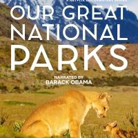 VIDEO: Barack Obama Narrates Netflix's OUR GREAT NATIONAL PARKS Trailer