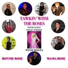 VIDEO: Paige Turner Joins Today's Episode of TAWKIN' WITH THE ROSES