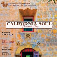 CALIFORNIA SOUL: A DESCENDENT'S STORY Announced At Theatre West