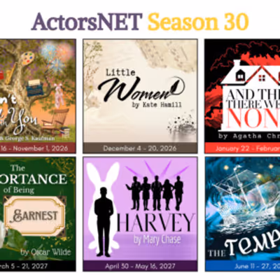 LITTLE WOMEN, HARVEY, and More Set For ActorsNET of Bucks County 30th Season