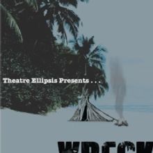 Theatre Ellipsis To Present Kevin Wiczer's Play WRECK at the TEPA Warehouse Theater