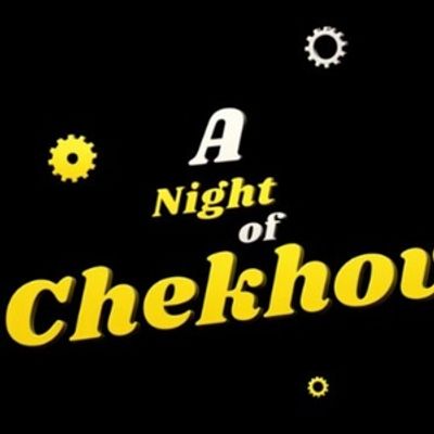 A NIGHT OF CHEKHOV To Play Off-Broadway At Actors Temple Theatre