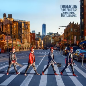 DRMAGDN Remix of Beatles Classic 'Something' Goes Viral with 1.7 Million…