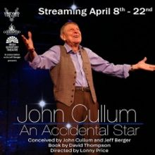 JOHN CULLUM: AN ACCIDENTAL STAR to be Streamed in April