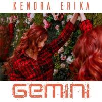 Pop Singer-Songwriter Kendra Erika Recently Released New Single 'Gemini'