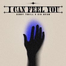 H3nry Thr!ll & Kid Brian Draw Inspiration From UK Garage For New Single 'I Can Feel Y