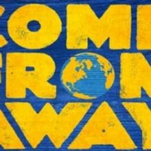 Hennepin Theatre Trust Announces Rescheduled Dates in Minneapolis for COME FROM AWAY