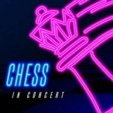 42nd Street Moon Presents CHESS In Concert