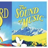Musical Theatre West Announces 2023 Season Featuring THE SOUND OF MUSIC, THE WIZARD…