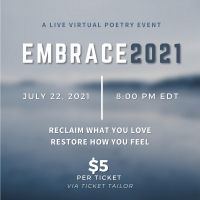 The Ink Project and Poetic People Power to Present EMBRACE 2021: RECLAIM WHAT YOU…