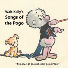 Frank Farrell Productions to Present Walt Kelly's SONGS OF THE POGO at NYC Fringe