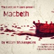 The Bardcast Players Present Shakespeare's MACBETH