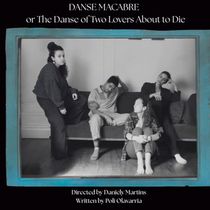 DANSE MACABRE Returns For One Night Only At Under St. Marks Theatre