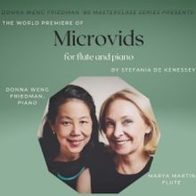 Flutist Marya Martin and Pianist Donna Weng Friedman to Perform the World Premiere of