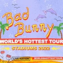 Bad Bunny Announces Six Additional US Stadium Shows On His 'Bad Bunny: World's Hottes