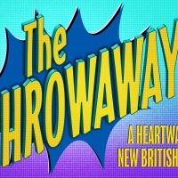 Casting Announced For Workshop Of New British Musical THE THROWAWAYS
