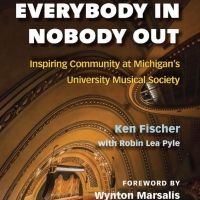 Ken Fischer Authors Memoir on Community Impact of Performing Arts