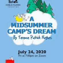 Conejo Player's Youth Theater Presents First Zoom Show A MIDSUMMER CAMP'S DREAM