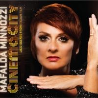 Mafalda Minnozzi Reimagines The Music Of Italian Cinema On CINEMA CITY - JAZZ SCENES…