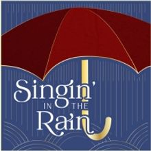 The Carnegie Announces Cast For Upcoming Production Of SINGIN' IN THE RAIN