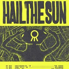 Hail The Sun Set Spring & Summer Amphitheater Dates
