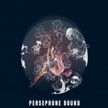Persephone Bound Blends Theatre And Circus To Talk About Consent And Empowerment