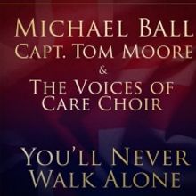 Michael Ball and Captain Tom Moore's 'You'll Never Walk Alone' Hits Number One in the