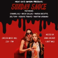 SUNDAY SAUCE at Chelsea Music Hall to Feature Talent Seen On Comedy Central…