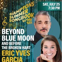 BEYOND BLUE MOON to Play Hamptons Summer Songbook by the Sea with Garcia & Abous