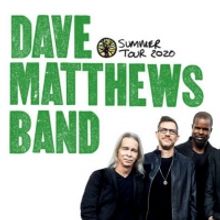 Dave Matthews Band Announces 2020 North American Summer Tour