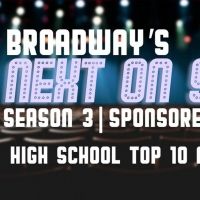 VIDEO: Broadway's Next on Stage High School Top 10 Announced- Watch Now!