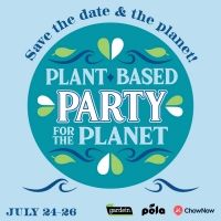 Plant Based Party Returns For The Summer To Help Benefit Support + Feed And Reverb