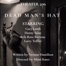 DEAD MAN'S HAT to Make Debut at Open-Door Playhouse