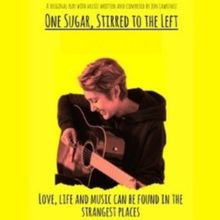 Guest Blog: EDINBURGH 2024: Jon Lawrence on ONE SUGAR, STIRRED TO THE LEFT