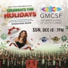 Shoshana Bean Joins The Gay Men's Chorus Of South Florida at Hard Rock Live Next Mont