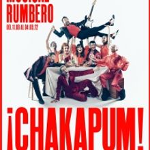 ¡CHAKAPUM!, un musical rumbero para las noches de agosto en Madrid