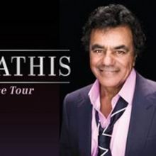 Johnny Mathis: The Voice of Romance Tour Rescheduled