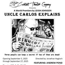 UNCLE CARLOS EXPLAINS to be Presented by Subtext Theater Company