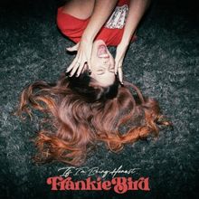 Frankie Bird Debuts New Song 'If I'm Being Honest'