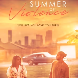 SUMMER OF VIOLENCE World Premiere Set For American Black Film Festival